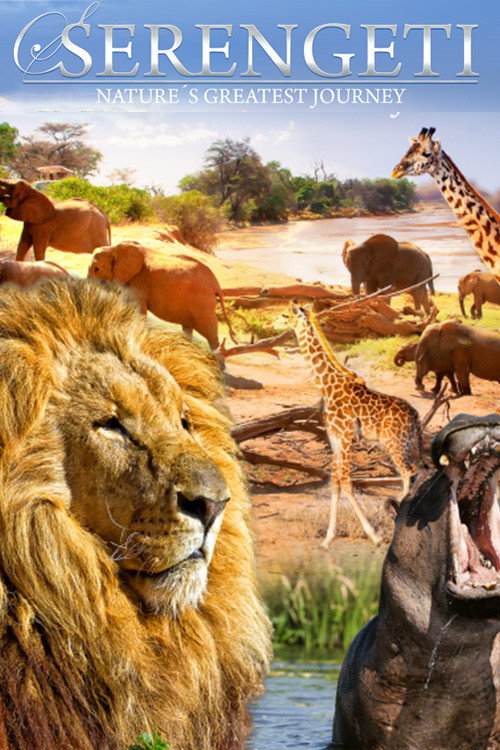 Movie poster for Serengeti: Nature's Greatest Journey (2015)