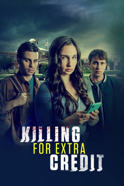 Movie poster for Killing for Extra Credit (2024)