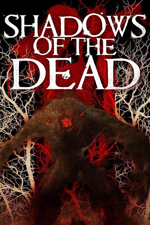 Movie poster for Shadows of the Dead (2016)