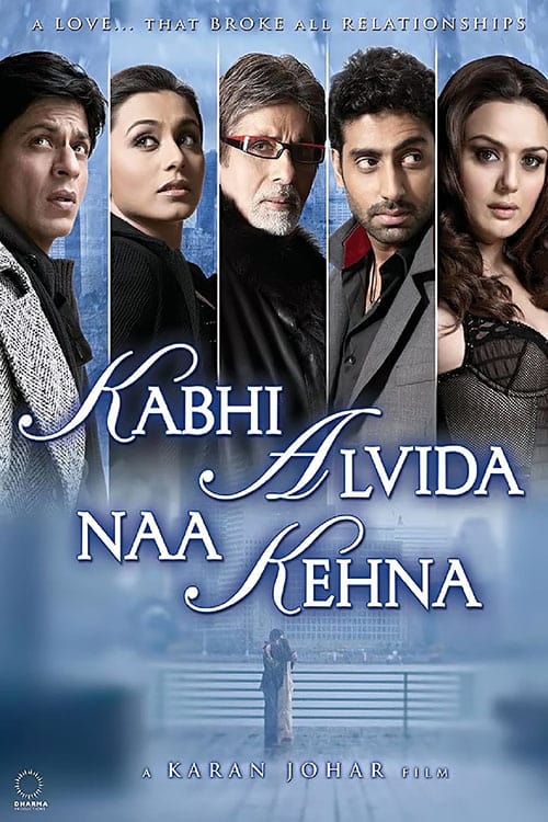 Movie poster for Kabhi Alvida Naa Kehna (2006)