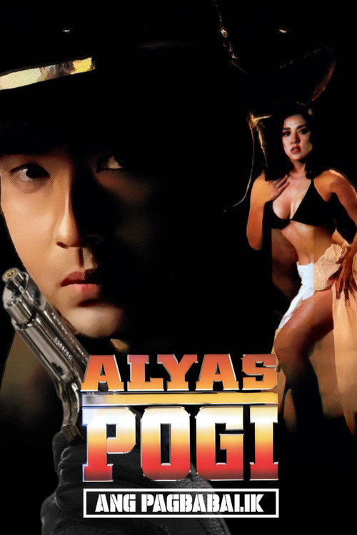 Movie poster for Alyas Pogi: Ang Pagbabalik (1999)