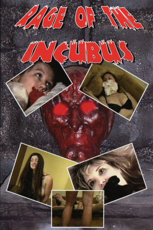 Movie poster for Rage of the Incubus (2004)