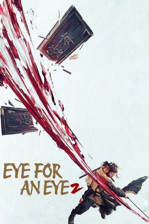 Movie poster for Eye for an Eye 2 (2024)