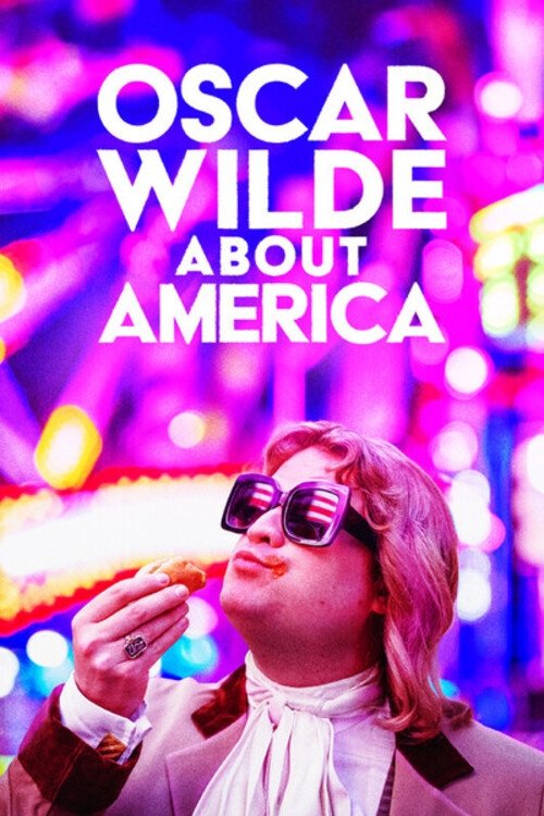 Movie poster for Oscar Wilde About America (2025)