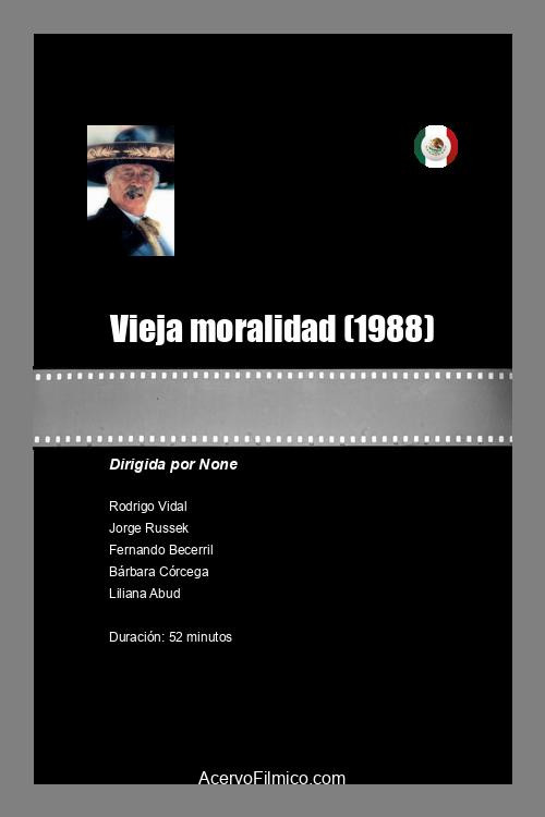 Movie poster for Vieja moralidad (1988)