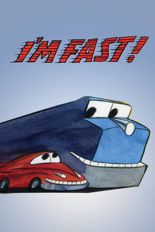Movie poster for I'm Fast! (2012)