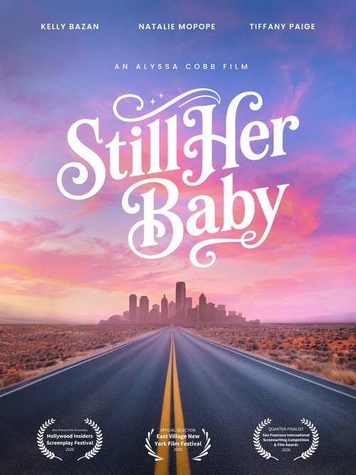 Movie poster for Still Her Baby