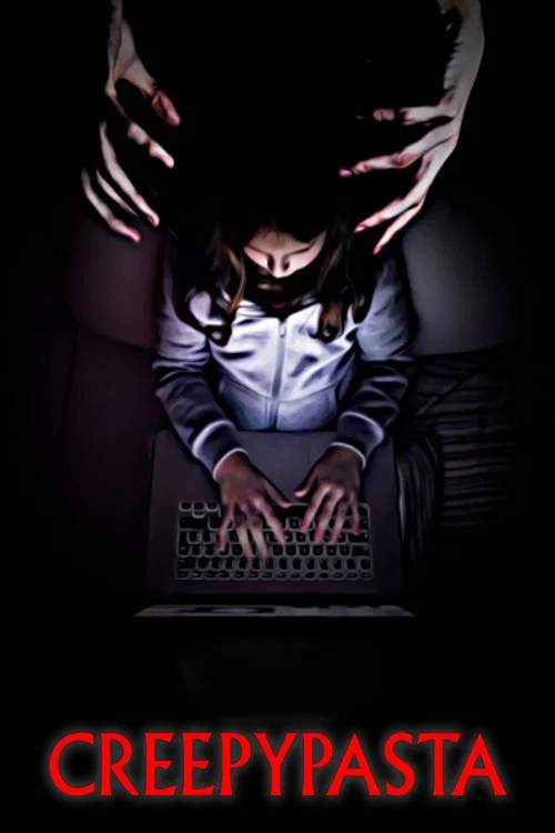 Movie poster for Creepypasta (2023)