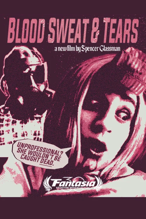 Movie poster for Blood Sweat & Tears