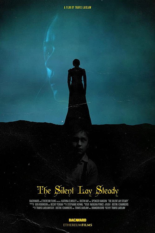 Movie poster for The Silent Lay Steady (2020)