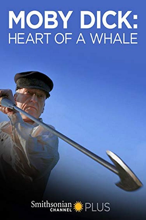 Movie poster for Moby Dick: Heart Of A Whale (2015)