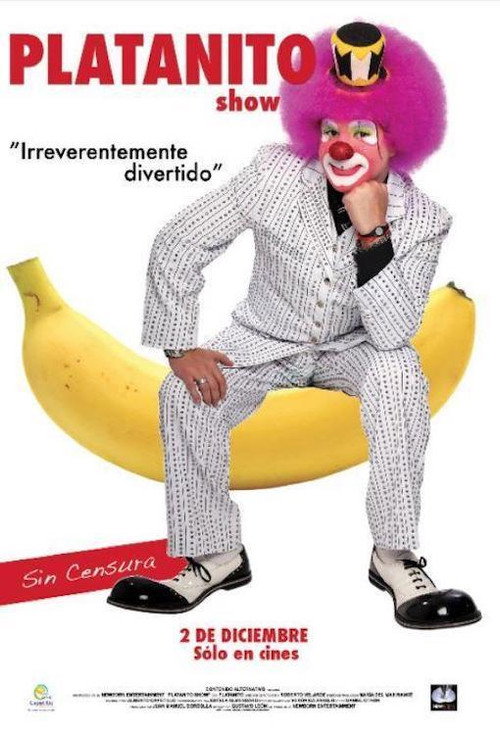 Movie poster for Platanito Show (2015)