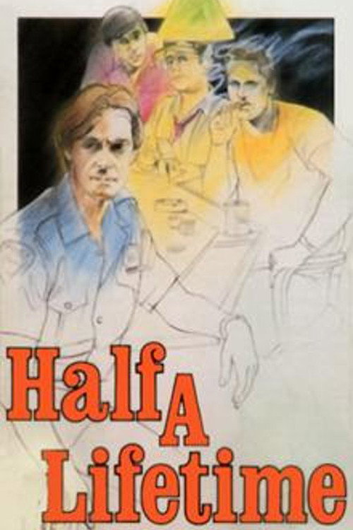 Movie poster for Half a Lifetime (1986)