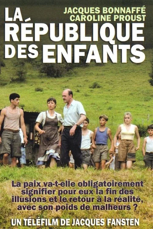 Movie poster for La république des enfants (2011)