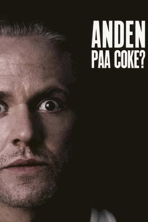 Movie poster for Anders Matthesen - Anden på coke? (2006)