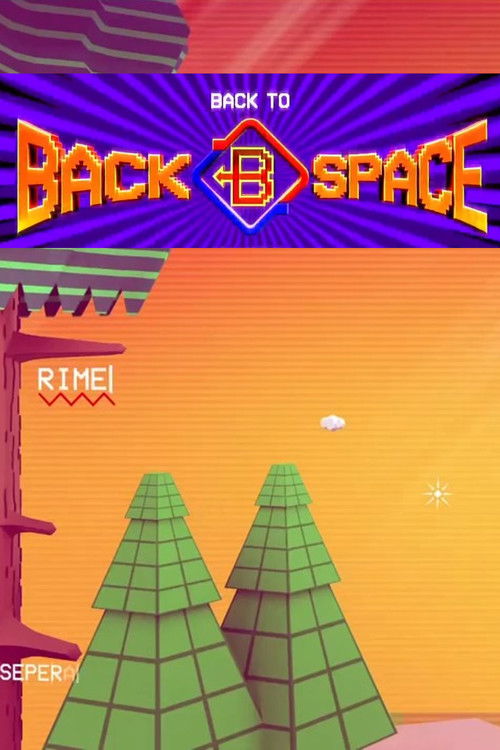 Movie poster for Back to Backspace (2014)
