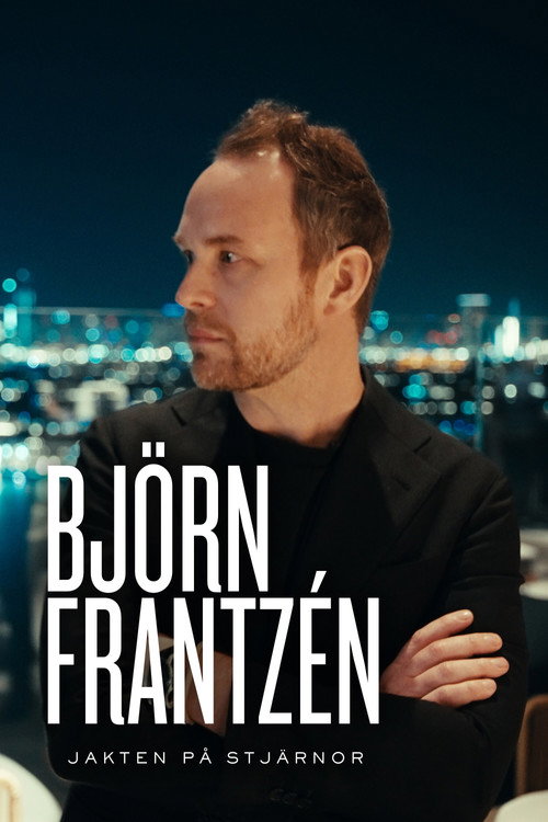 Movie poster for Björn Frantzén - jakten på stjärnor (2025)