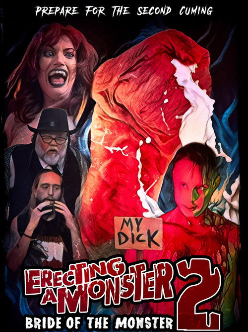 Movie poster for Erecting A Monster 2: Bride Of The Monster (2023)