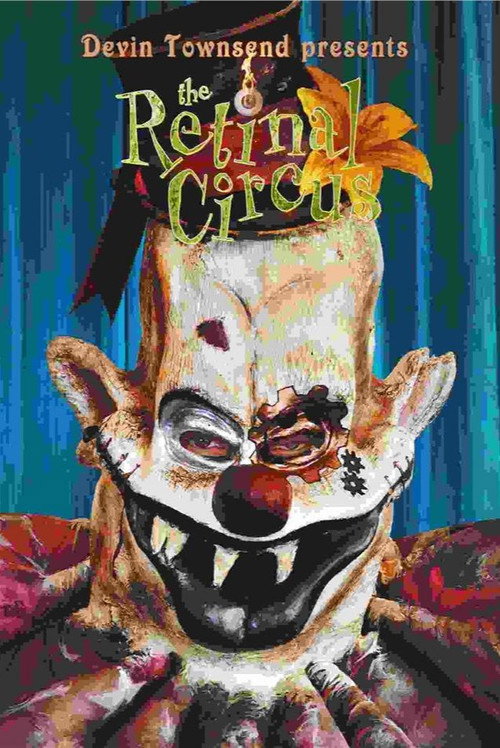 Movie poster for Devin Townsend - The Retinal Circus (2013)