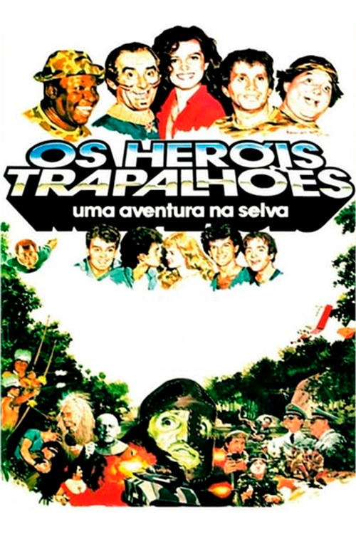 Movie poster for Os Heróis Trapalhões: Uma Aventura na Selva (1988)