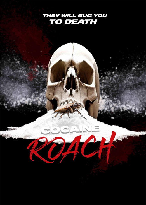 Movie poster for Cocaine Roach (2025)