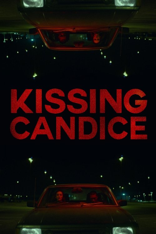 Movie poster for Kissing Candice (2018)