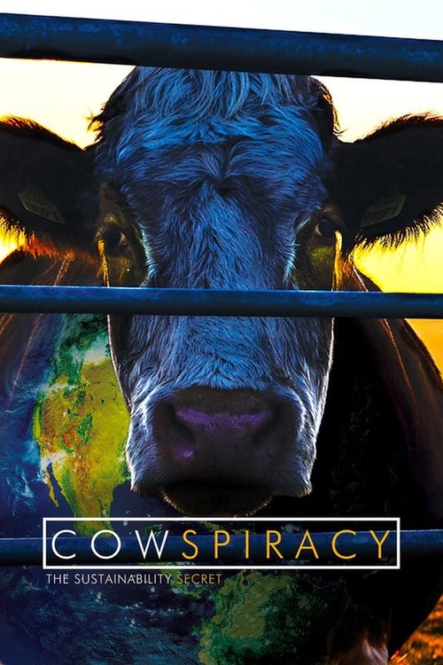 Movie poster for Cowspiracy: The Sustainability Secret (2014)