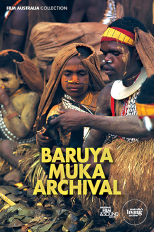 Movie poster for Baruya Muka Archival (1991)