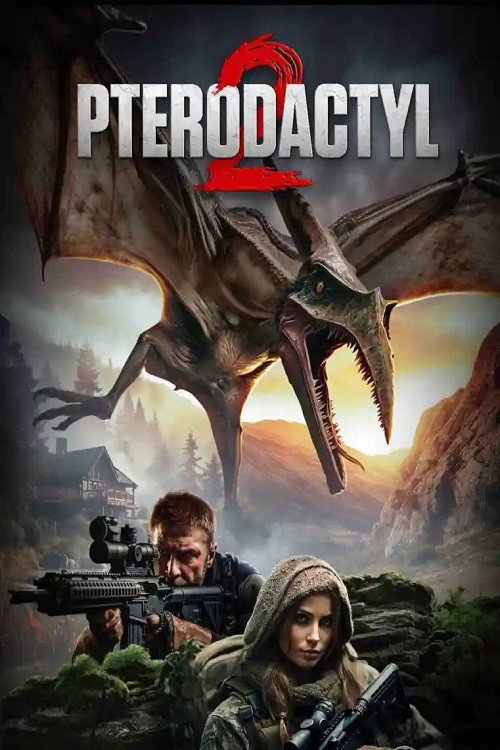 Movie poster for Pterodactyl 2 (2023)