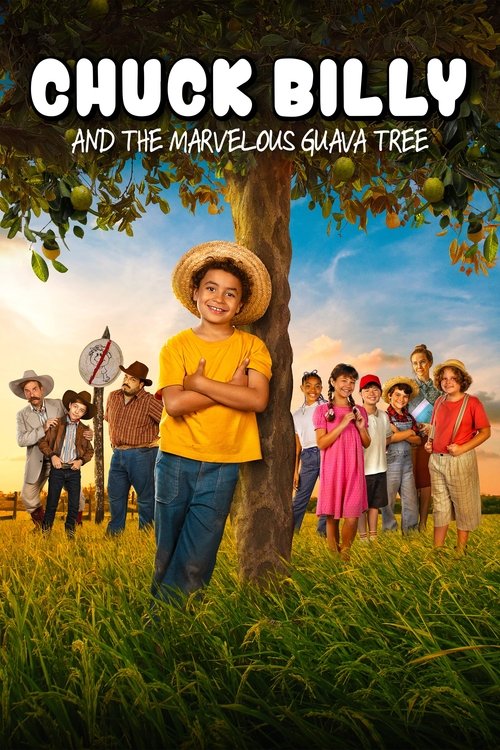 Movie poster for Chuck Billy and The Marvelous Guava Tree (2025)