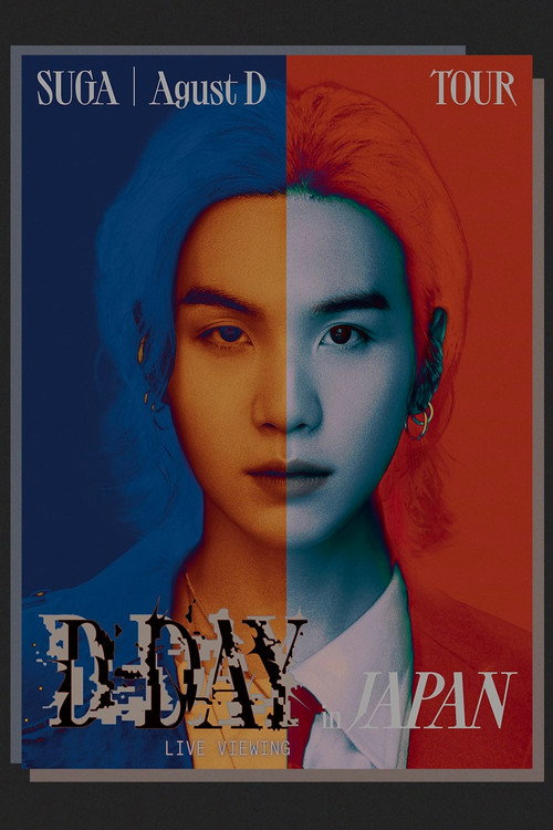 Movie poster for SUGA | Agust D TOUR “D-DAY” in JAPAN: LIVE VIEWING (2023)