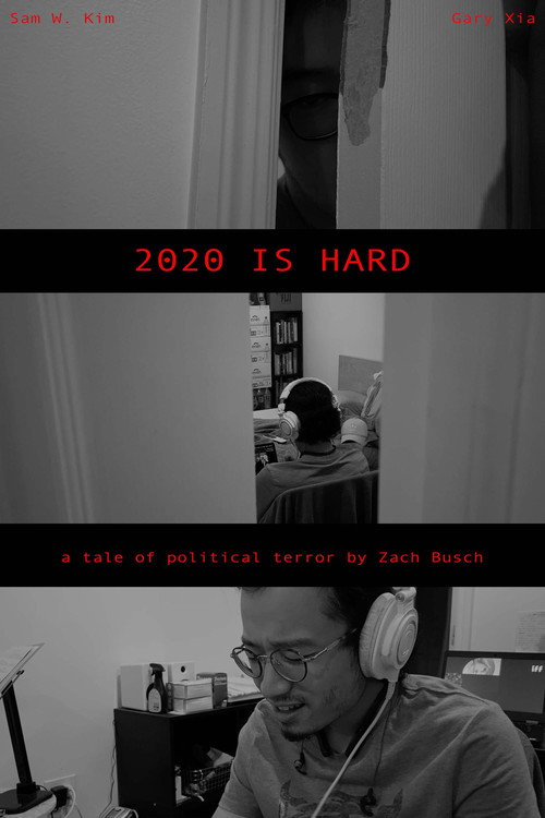 Movie poster for 2020 is Hard (2020)