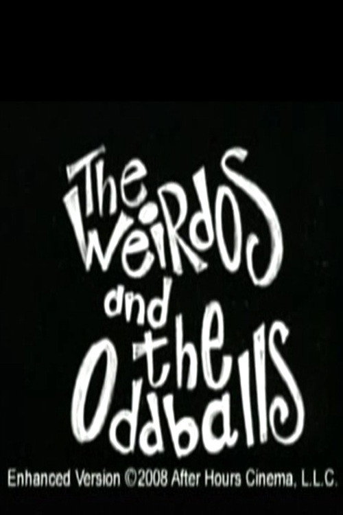 Movie poster for Weirdos and the Oddballs (1971)