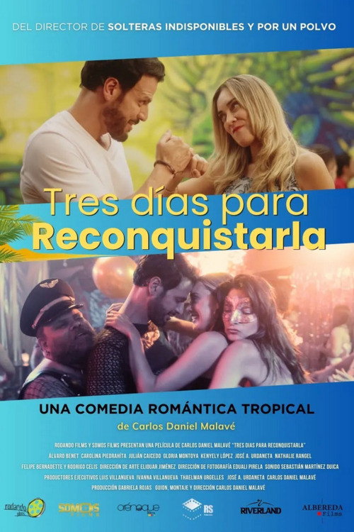 Movie poster for Tres días para reconquistarla (2024)