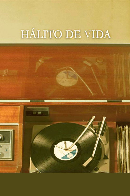 Movie poster for Hálito de vida (2012)