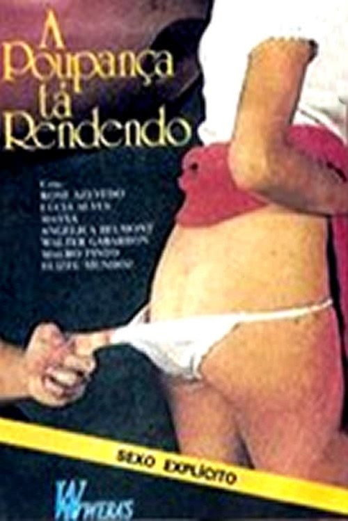 Movie poster for A Poupança tá Rendendo (1988)