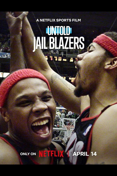 Untold: Jail Blazers poster