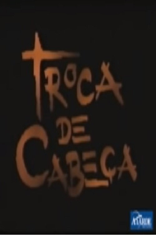 Movie poster for Troca de Cabeça (1991)