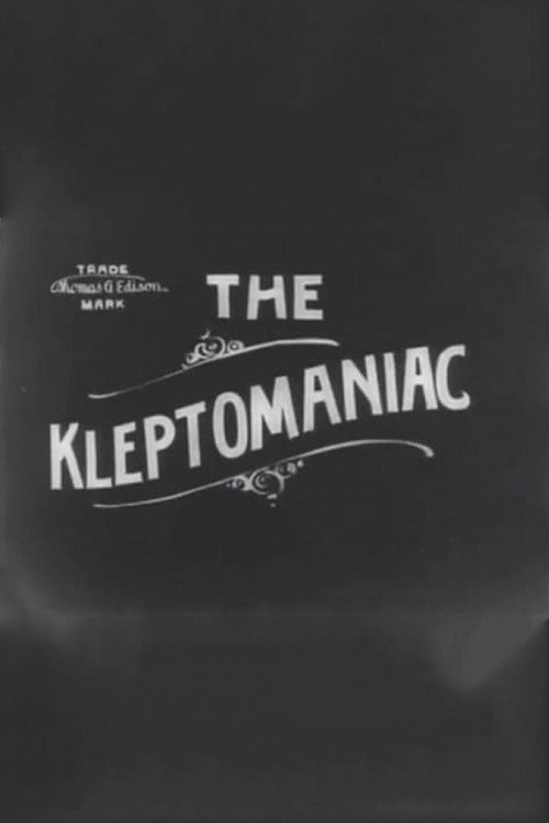 Movie poster for The Kleptomaniac (1905)