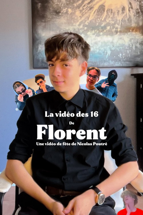 Movie poster for Florent's Sixteen Video. (2024)