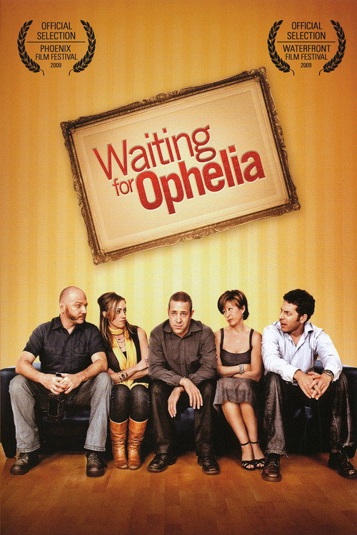 Movie poster for Waiting for Ophelia (2009)