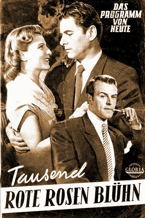 Movie poster for Tausend rote Rosen blüh'n (1952)