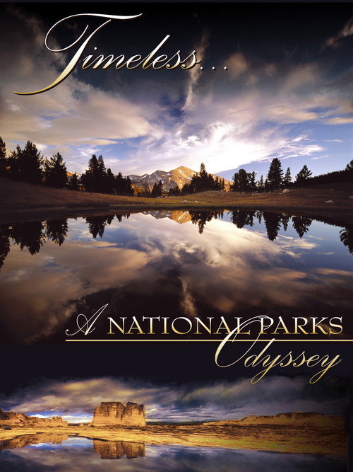 Movie poster for Timeless... A National Parks Odyssey (2006)