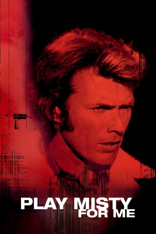 Movie poster for Play Misty for Me (1971)