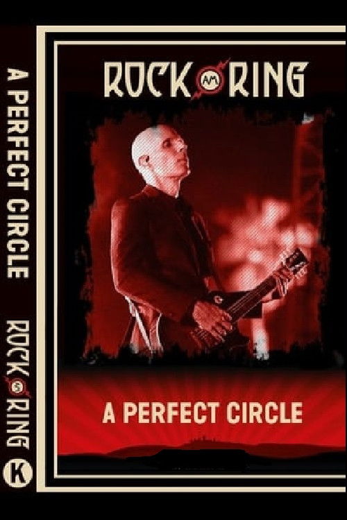 Movie poster for A Perfect Circle Rock Am Ring (2018)