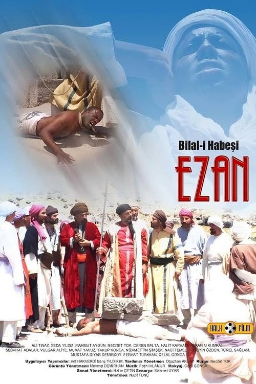 Movie poster for Bilal-i Habeşi "EZAN" (2008)