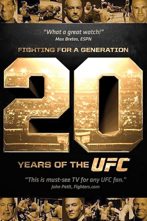 Movie poster for Fighting for a Generation: 20 Years of the UFC (2013)