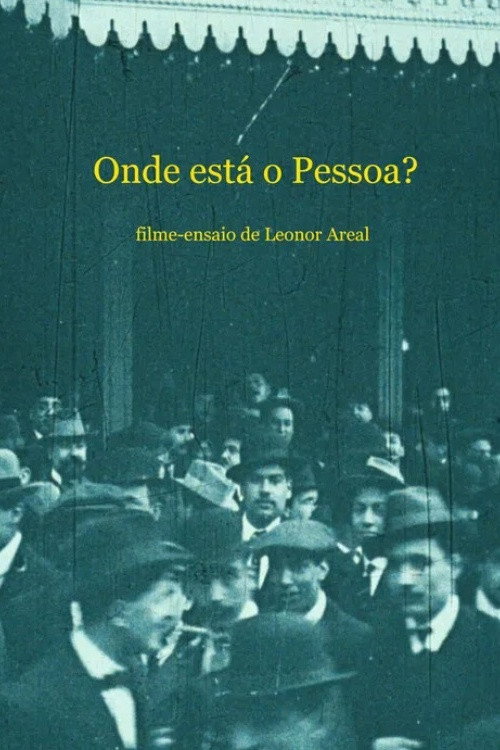Movie poster for Onde está o Pessoa? (2024)