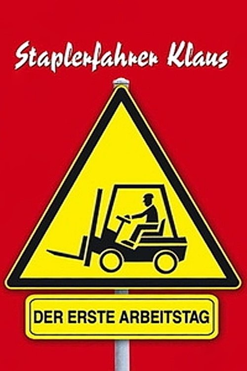 Movie poster for Forklift Driver Klaus: The First Day on the Job (2001)