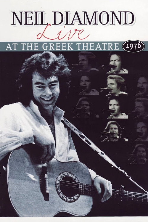 Movie poster for Neil Diamond : Live At the Greek Theatre 1976 (1977)